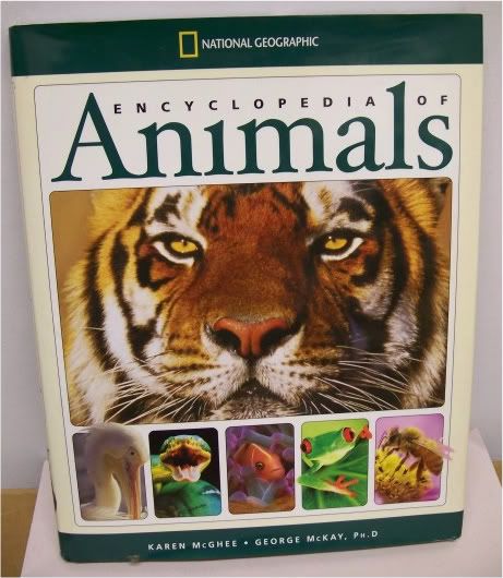NATIONAL GEOGRAPHIC ENCYCLOPEDIA OF ANIMALS HARD COVER / MCGHEE 